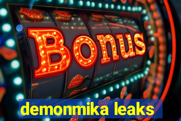 demonmika leaks